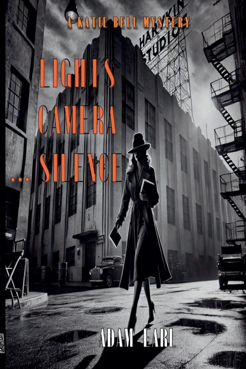 Книга Katie Bell - Lights, Camera... Silence Adam Earl
