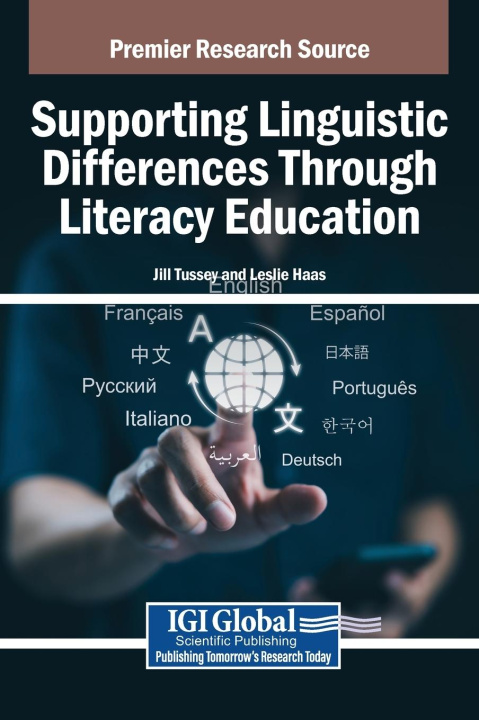 Kniha Supporting Linguistic Differences Through Literacy Education Leslie Haas