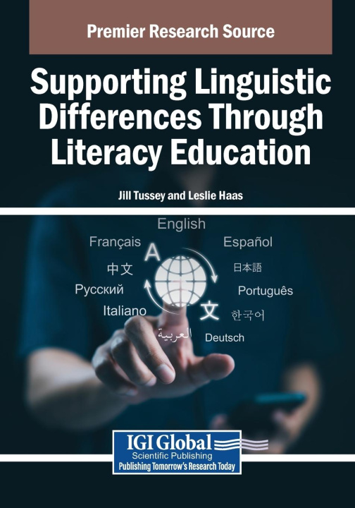 Kniha Supporting Linguistic Differences Through Literacy Education Leslie Haas