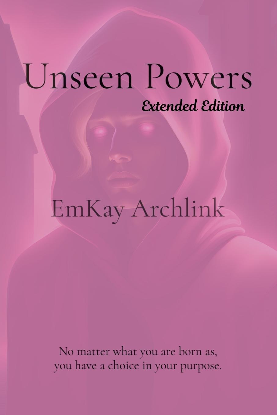 Kniha Unseen Powers EmKay Archlink