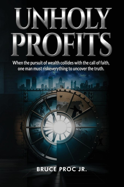Kniha Unholy Profits 