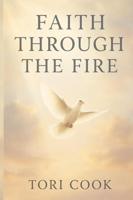 Knjiga Faith Through The Fire 