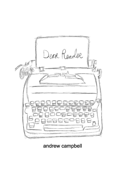 Knjiga Dear Reader Andrew Campbell