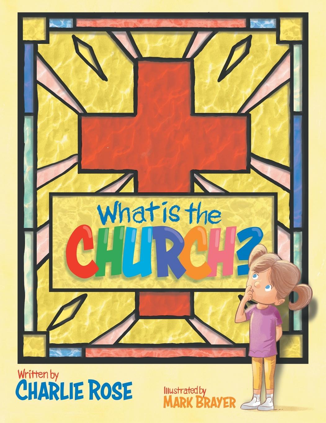 Carte What is the Church? Mark Brayer