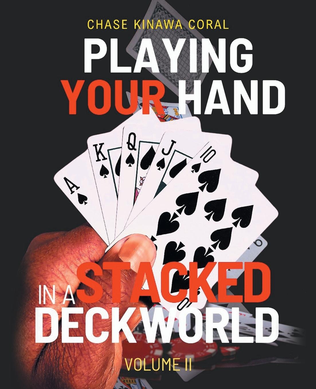 Kniha Playing Your Hand In A Stacked Deck World 