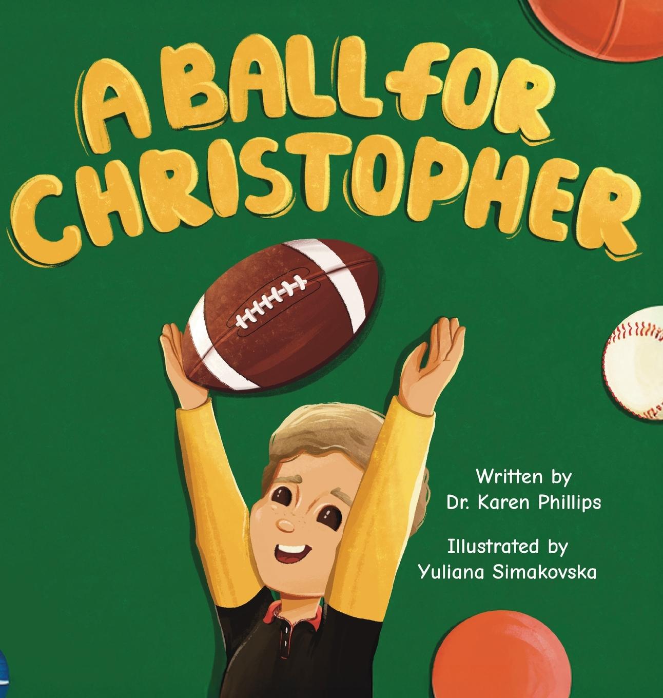 Carte A Ball For Christopher Yuliana Simakovska