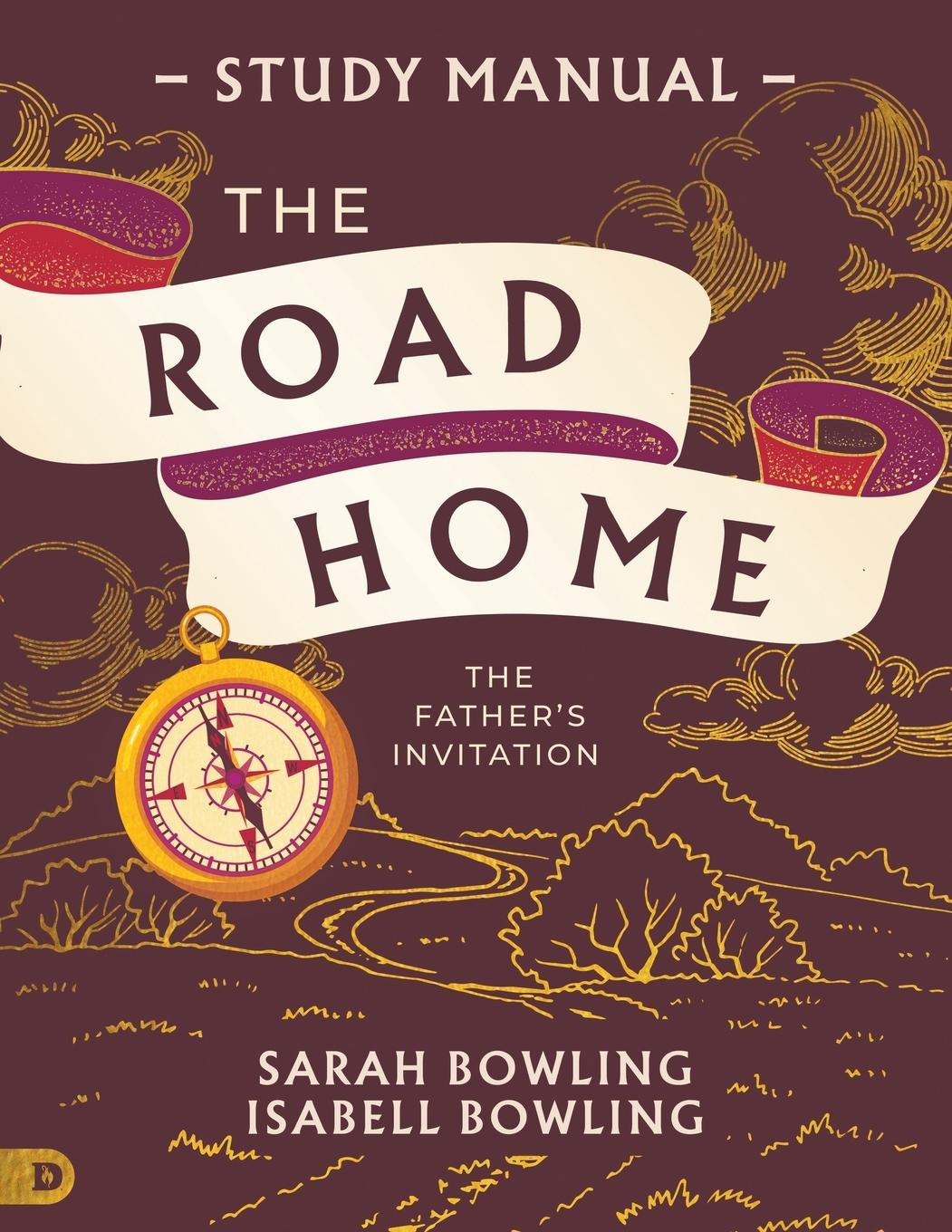 Knjiga The Road Home Study Manual Isabell Bowling