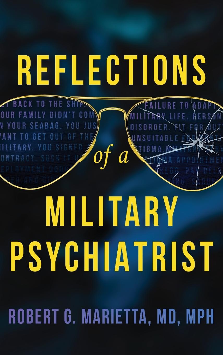 Carte Reflections of a Military Psychiatrist Robert Marietta