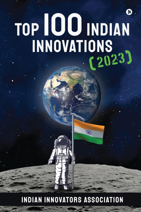 Knjiga Top 100 Indian Innovations (2023) 