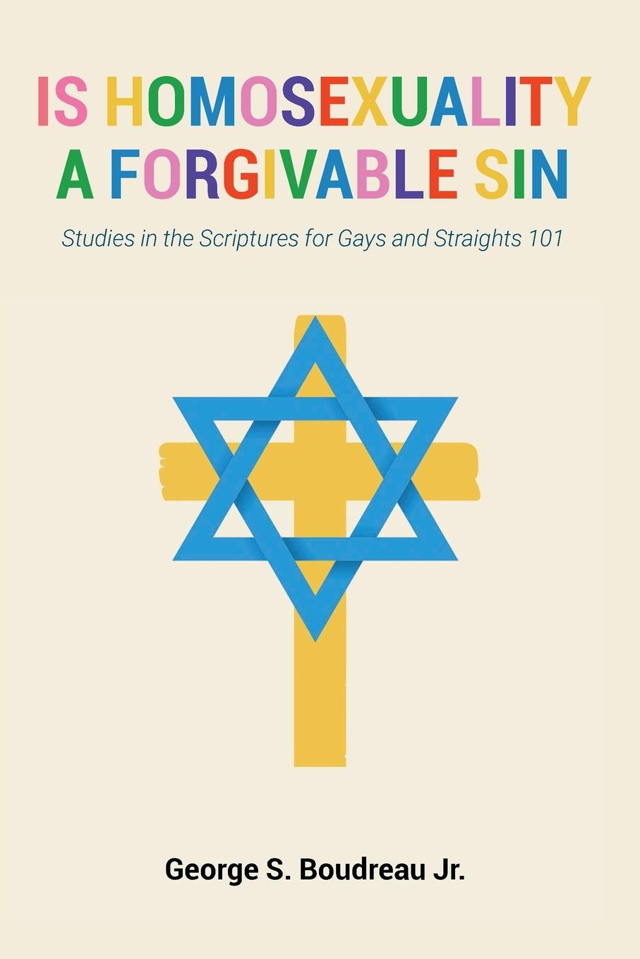 Book Is Homosexuality a Forgivable Sin 