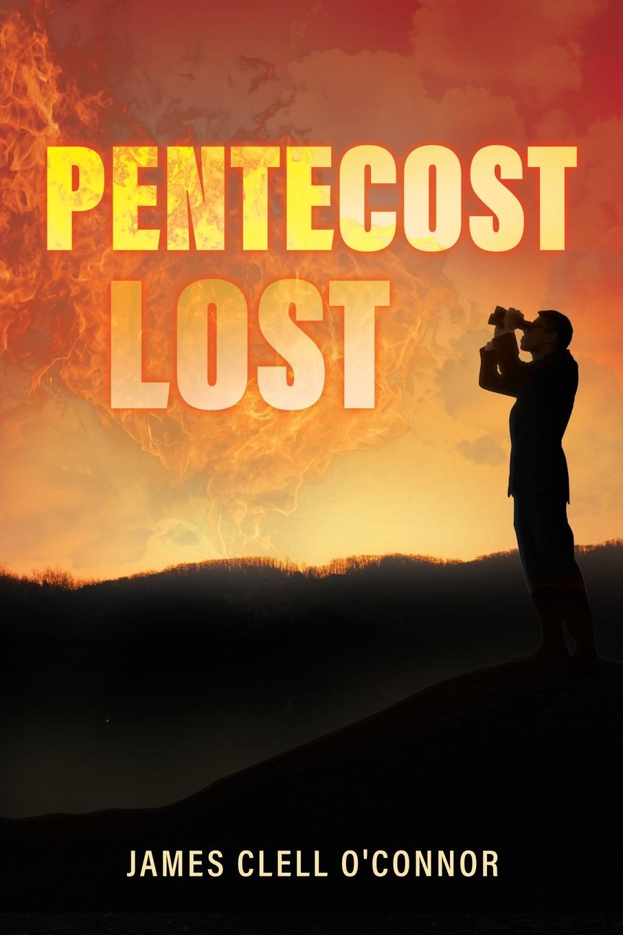 Kniha Pentecost Lost James Clell O'Connor
