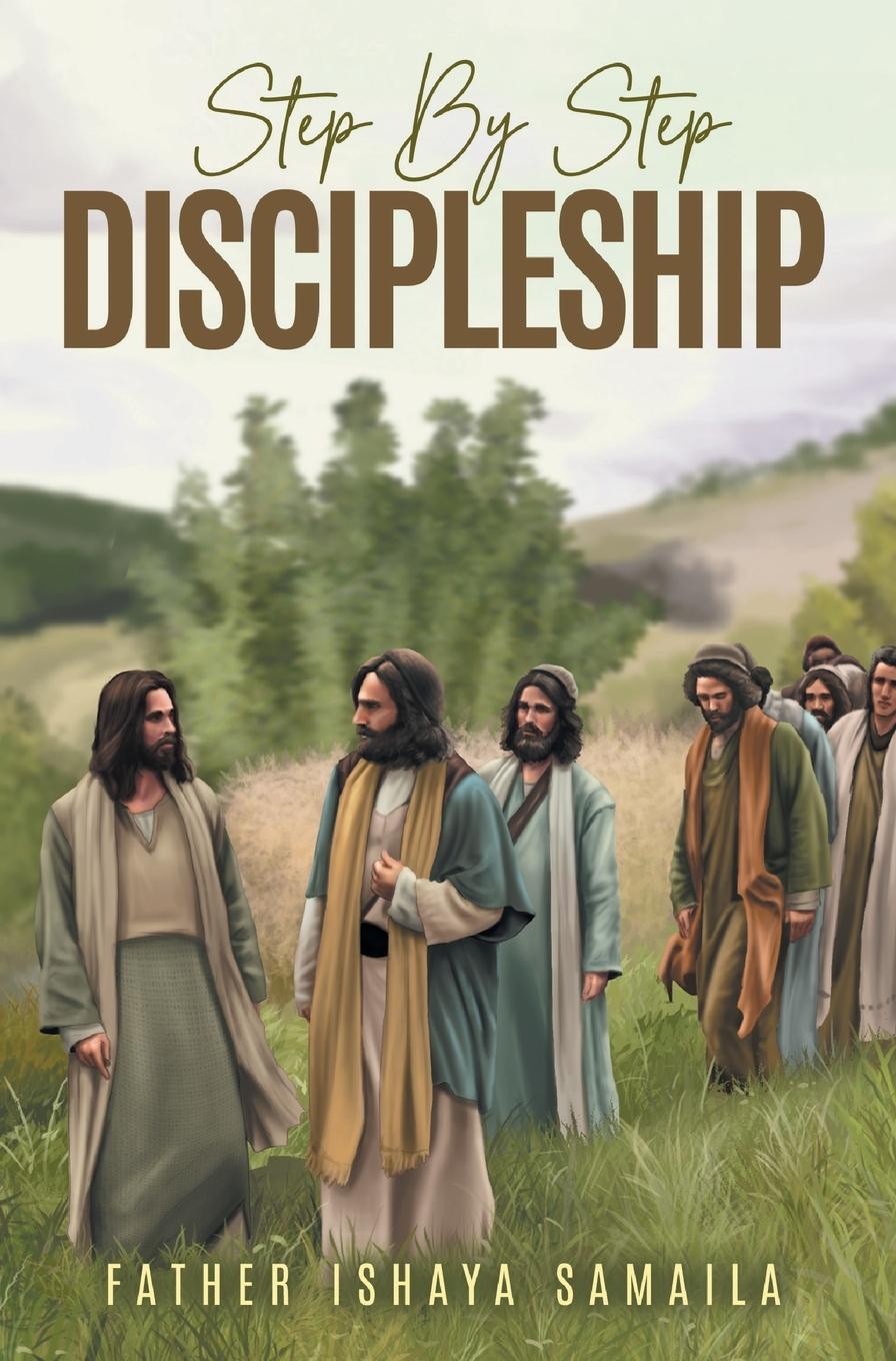 Kniha Step By Step Discipleship 
