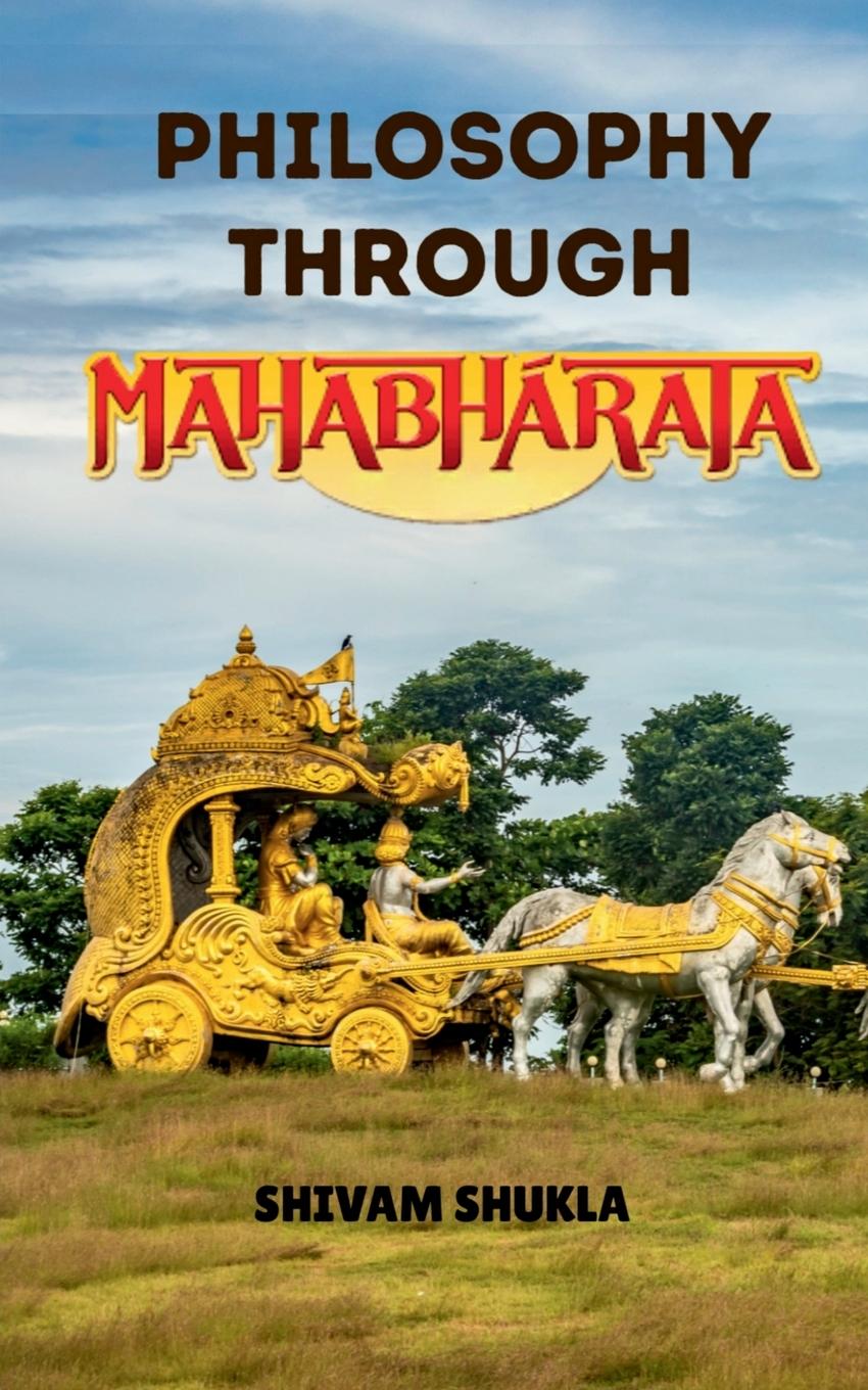 Book Philosophy Through Mahabharata 