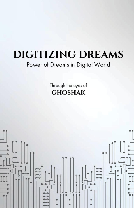Kniha Digitizing Dreams 