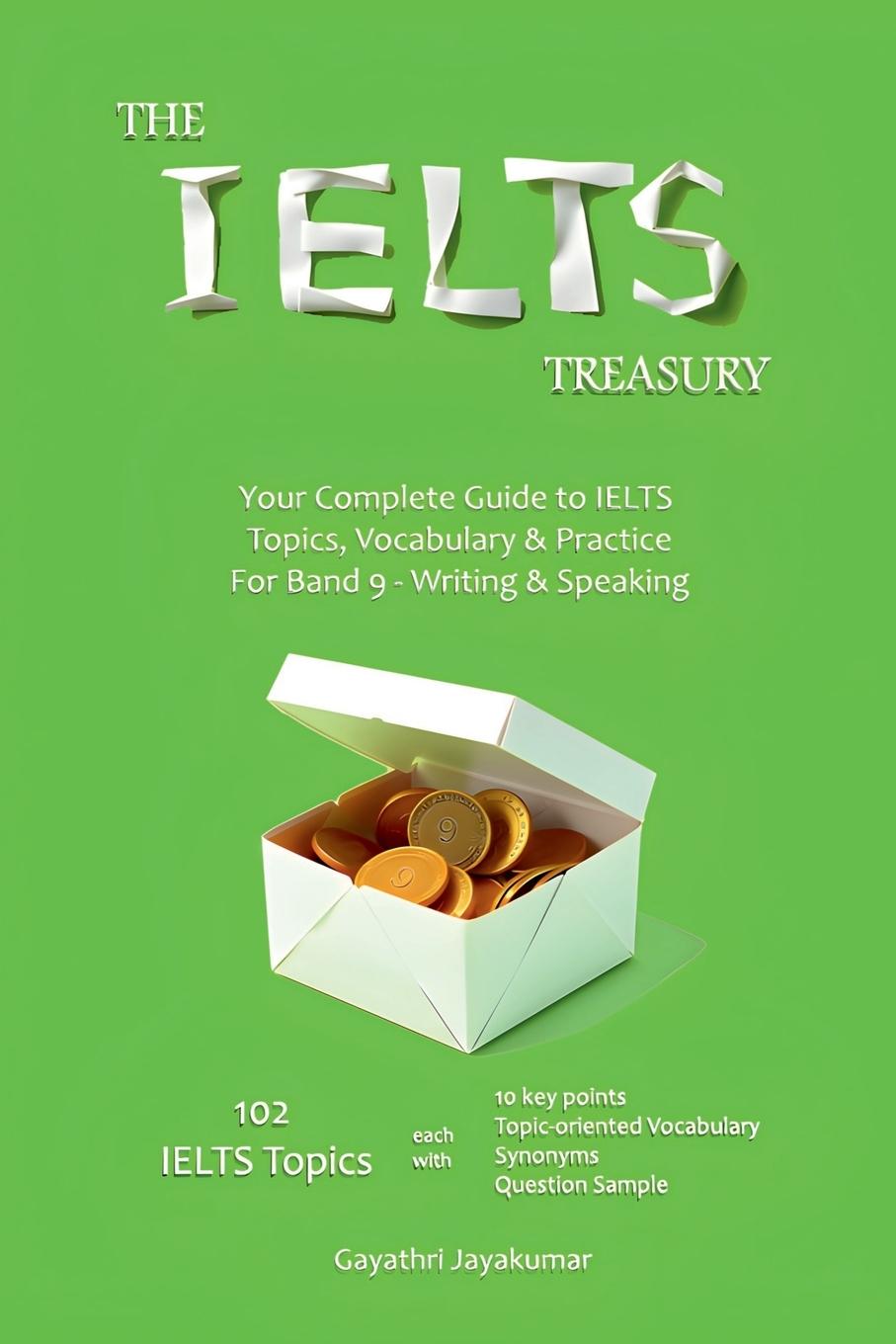 Книга The IELTS Treasury Gayathri Jayakumar