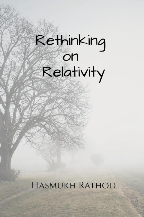 Kniha Rethinking on Relativity 