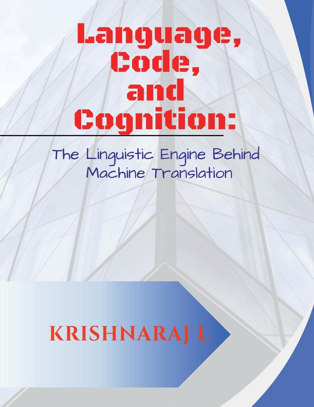 Knjiga Language, Code and Cognition 