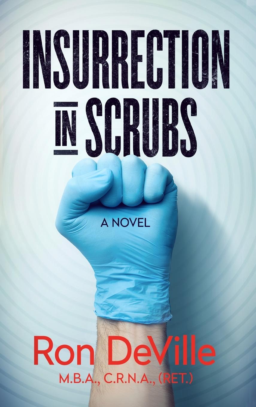Kniha Insurrection in Scrubs 