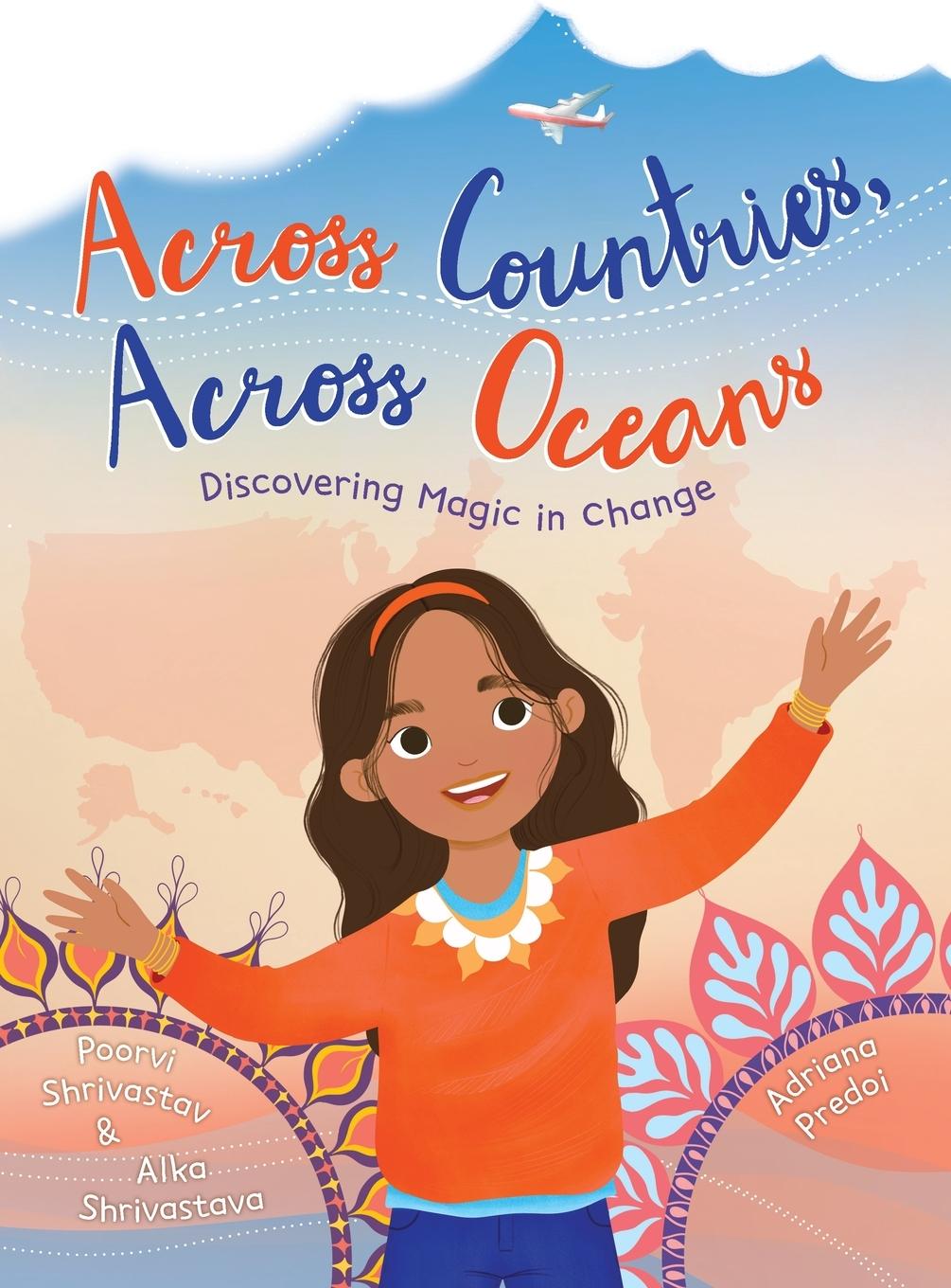 Kniha Across Countries, Across Oceans Alka Shrivastava