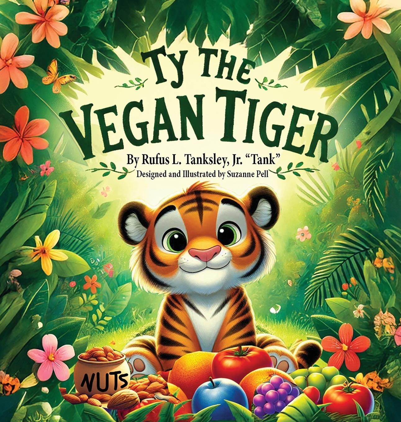 Kniha Ty the Vegan Tiger Suzanne Pell