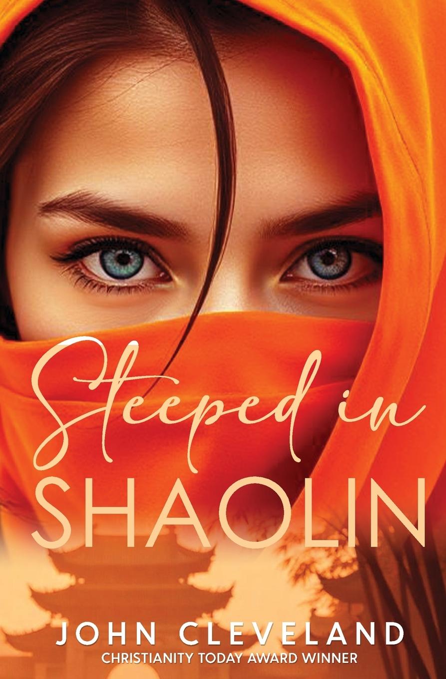 Kniha Steeped in Shaolin John Cleveland