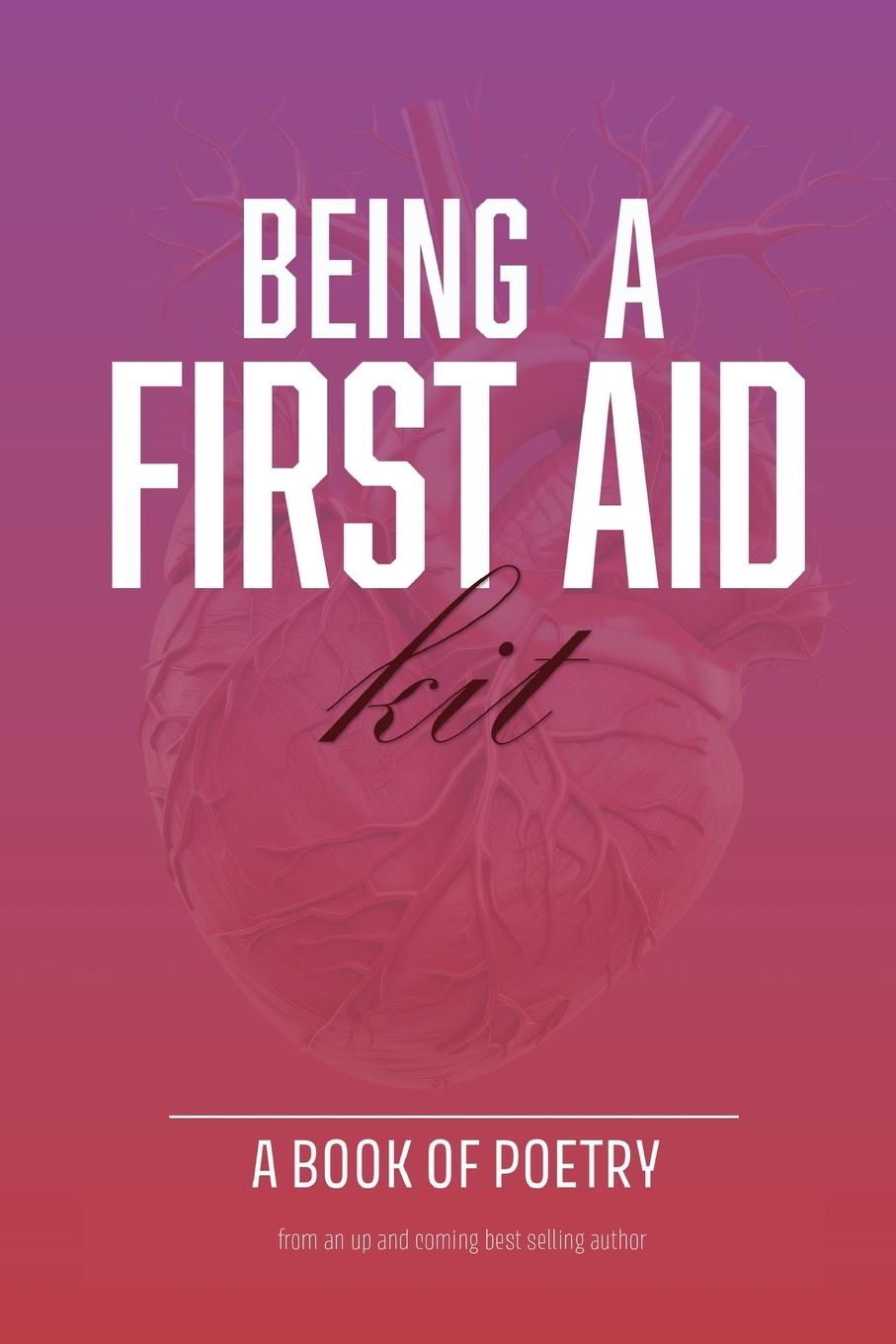 Kniha Being A First Aid Kit 