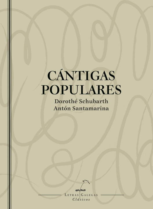 Libro Cántigas populares DOROTHE SCHUBARTH