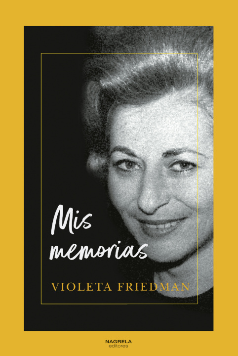 Kniha MIS MEMORIAS VIOLETA FRIEDMAN