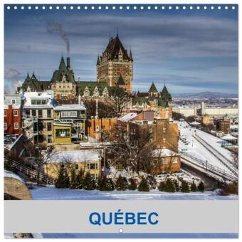 Kalendář/Diář Québec (Calendrier mural carré 2026 30x30 cm) Calendrier double avec une page pour vos prises de notes Calvendo