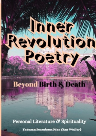 Knjiga Inner Revolution 4 Yasomatinandana Dasa