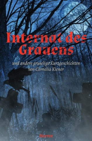 Kniha Internat des Grauens Cornelia Kiener