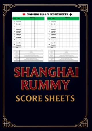 Knjiga Shanghai Rummy Score sheets & Rules Adriana Saru