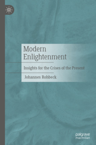 Kniha Modern Enlightenment Johannes Rohbeck