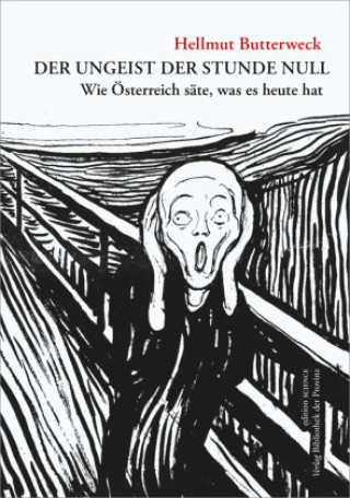 Kniha Der Ungeist der Stunde Null Hellmut Butterweck