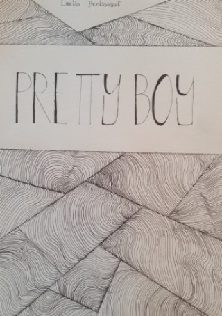 Kniha Pretty Boy Laelia Benkendorf