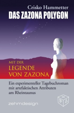 Kniha Das Zazona Polygon Crisko Hammetter