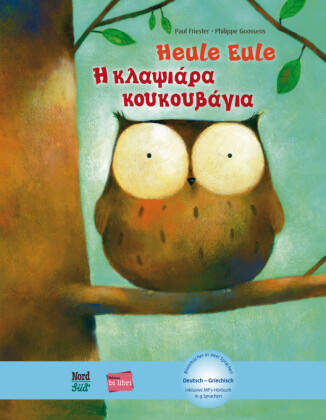 Kniha Heule Eule (Deutsch-Griechisch) Paul Friester