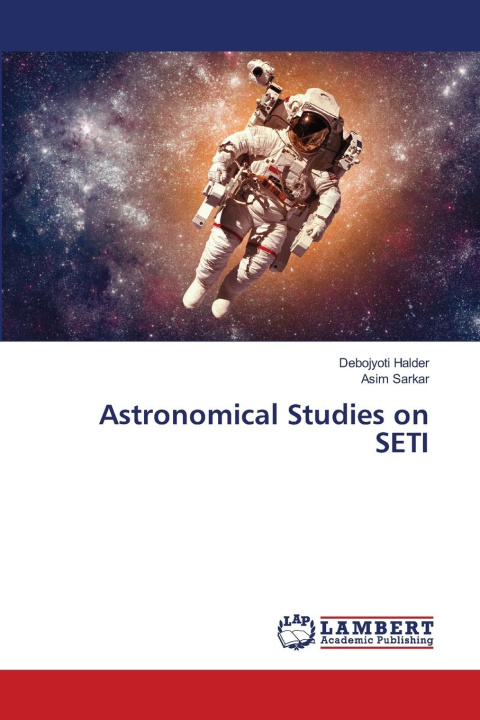 Kniha Astronomical Studies on SETI Debojyoti Halder