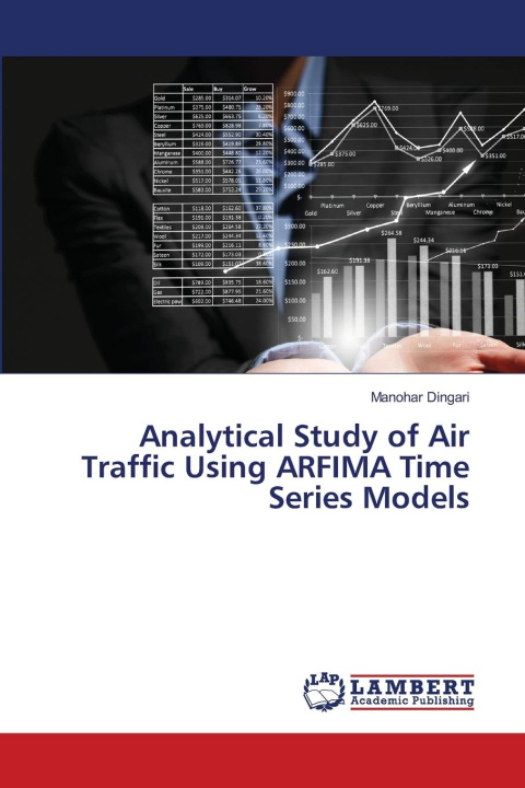 Knjiga Analytical Study of Air Traffic Using ARFIMA Time Series Models Manohar Dingari