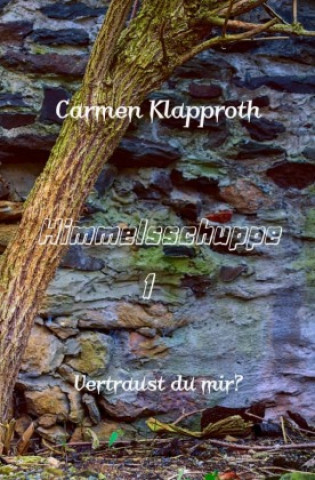 Knjiga Himmelsschuppe Carmen Klapproth