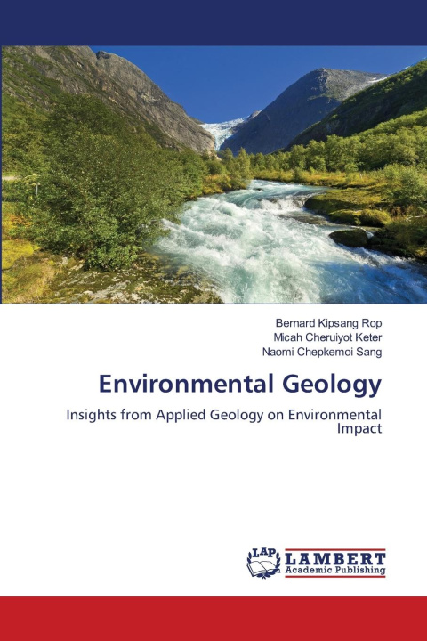 Kniha Environmental Geology Bernard Kipsang Rop