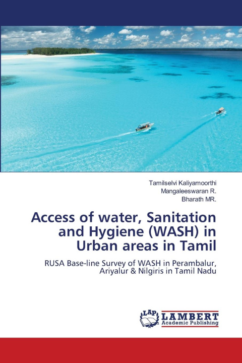 Kniha Access of water, Sanitation and Hygiene (WASH) in Urban areas in Tamil Tamilselvi Kaliyamoorthi