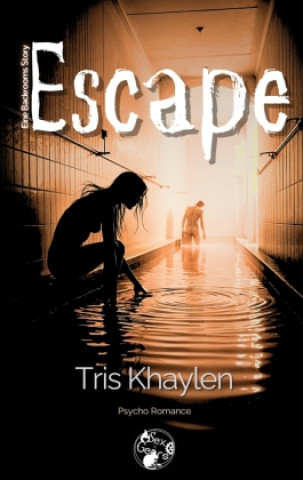 Kniha Escape Tris Khaylen