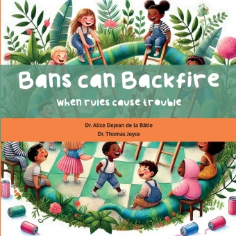 Kniha Bans can backfire Alice Dejean de la Bâtie