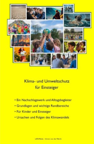 Kniha Klima- und Umweltschutz für Einsteiger Armin von der Werth