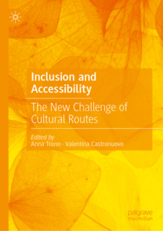Kniha Inclusion and Accessibility Anna Trono