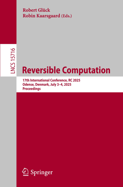 Knjiga Reversible Computation Robert Glück