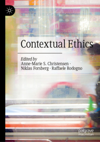 Knjiga Contextual Ethics Anne-Marie S. Christensen