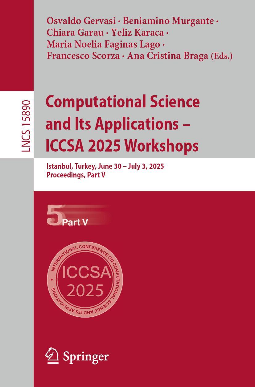 Book Computational Science and Its Applications - ICCSA 2025 Workshops Osvaldo Gervasi