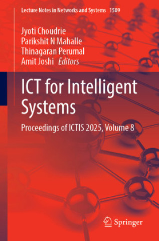 Kniha ICT for Intelligent Systems Jyoti Choudrie